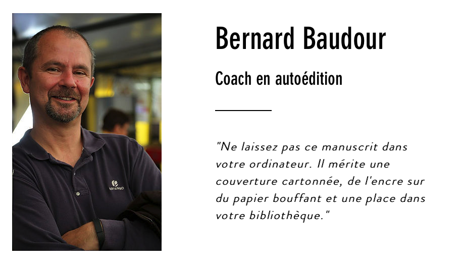 Bernard Baudour | Coach en autoédition